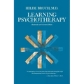 Learning Psychotherapy: Rationale and Ground Rules