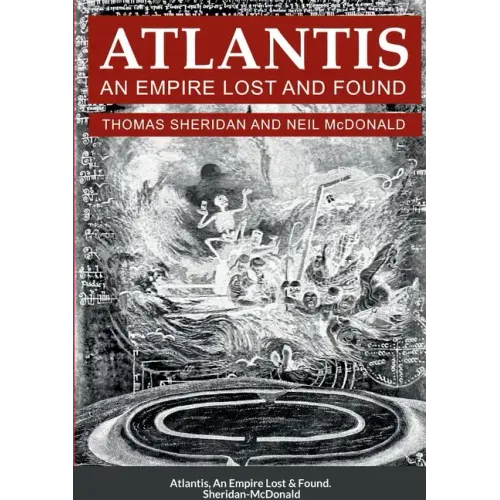 Atlantis, An Empire Lost and Found