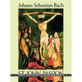 St. John Passion in Full Score