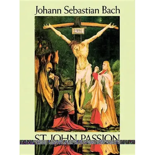St. John Passion in Full Score