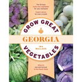 Grow Great Vegetables in Georgia