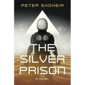 The Silver Prison