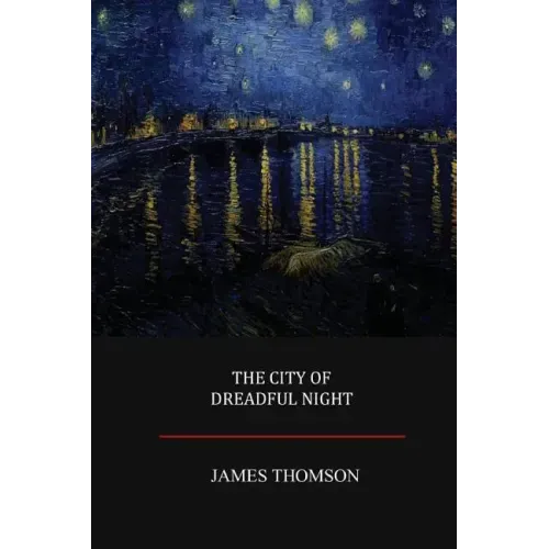 The City of Dreadful Night