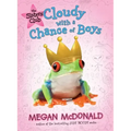 Cloudy with a Chance of Boys