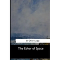 The Ether of Space