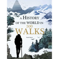 A History of the World in 500 Walks