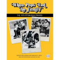 When Pops Led the Family: The 1979 Pittsburgh Pirates