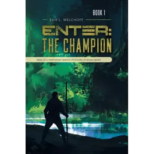 Enter: The Champion