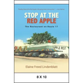 Stop at the Red Apple: The Restaurant on Route 17