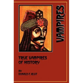 True Vampires of History