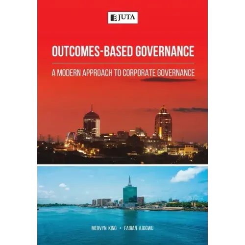 Outcomes-Based Governance: A modern approach to corporate governance