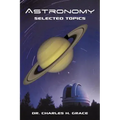 Astronomy: Selected Topics