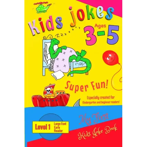 Kids Jokes age 3-5: A level 1 book especially created for kindergarten and beginner readers, preschool.