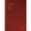 The Prince: in large print