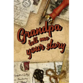 Grandpa Tell Me Your Story: Book to be completed by your Grandfather - More than 80 questions to find out about his life - Space to write, paste p
