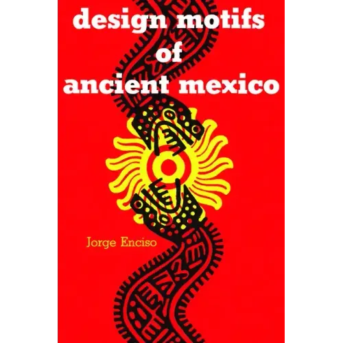 Design Motifs of Ancient Mexico