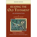 Reading the Old Testament: An Introduction; Second Edition