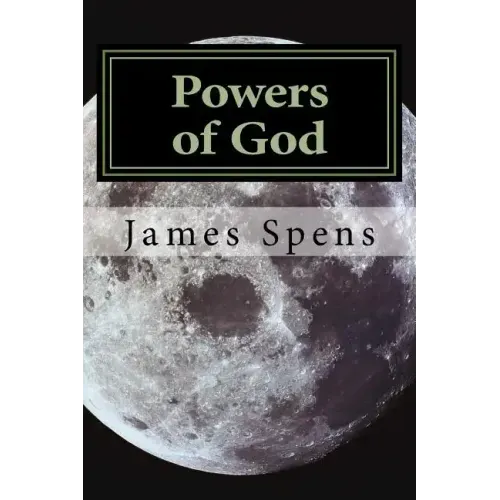 Powers of God: Now I say unto you let us be wise and consider these things
