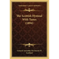 The Scottish Hymnal with Tunes (1894)