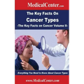 The Key Facts on Cancer Types: Everything You Need to Know About Cancer Types