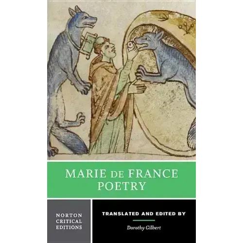 Marie de France: Poetry: A Norton Critical Edition
