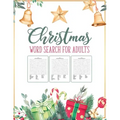 Christmas Word Search For Adults: Puzzle Book Holiday Fun For Adults and Kids Activities Crafts Games