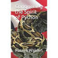 Conquering the Spirit of Python