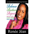 Release Restore Rejoice: Mend and Your Mission Will Manifest