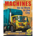 Machines Go to Work in the City