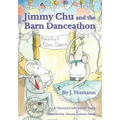 Jimmy Chu and the Barn Danceathon