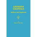 Louisiana Colonials: Soldiers and Vagabonds