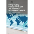 Covid-19, the Global South and the Pandemic's Development Impact
