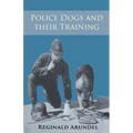 Police Dogs and their Training