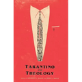 Tarantino And Theology