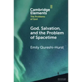 God, Salvation, and the Problem of Spacetime