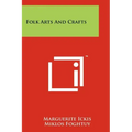 Folk Arts and Crafts