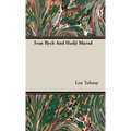 Ivan Ilych And Hadji Murad