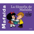 La Filosofía de Mafalda / The Philosophy of Mafalda