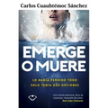 Emerge O Muere