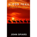 Blood Trail: Heck Carson Series: Volume 4