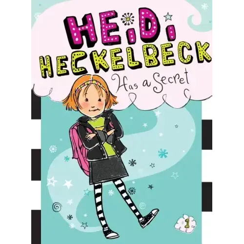 Heidi Heckelbeck Has a Secret