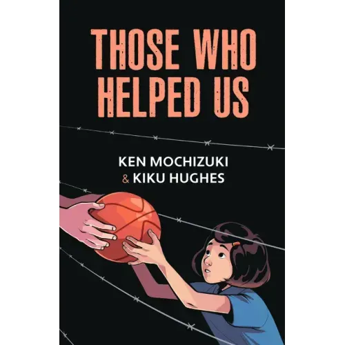Those Who Helped Us: Assisting Japanese Americans During the War