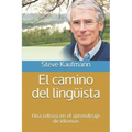El camino del lingüista: Una odisea en el aprendizaje de idiomas