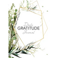 Daily Gratitude Journal: (Green Leaves with Callout) A 52-Week Guide to Becoming Grateful