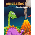 Dinosaurs Coloring Books For Kids Ages 4-8: Dinosaur Activity Book For Toddlers and Adult, childrens Books Animals Age 3-8