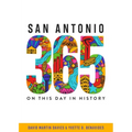 San Antonio 365: On This Day in History