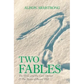 Two Fables: The Crow and the Can-Opener & the Boars of Boars' Hill