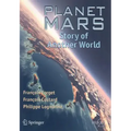 Planet Mars: Story of Another World