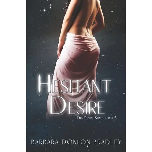 Hesitant Desire