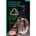Research and Development in British Theatre